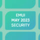 Huawei May 2023 EMUI security patch details