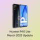 Huawei P40 Lite March 2023 update